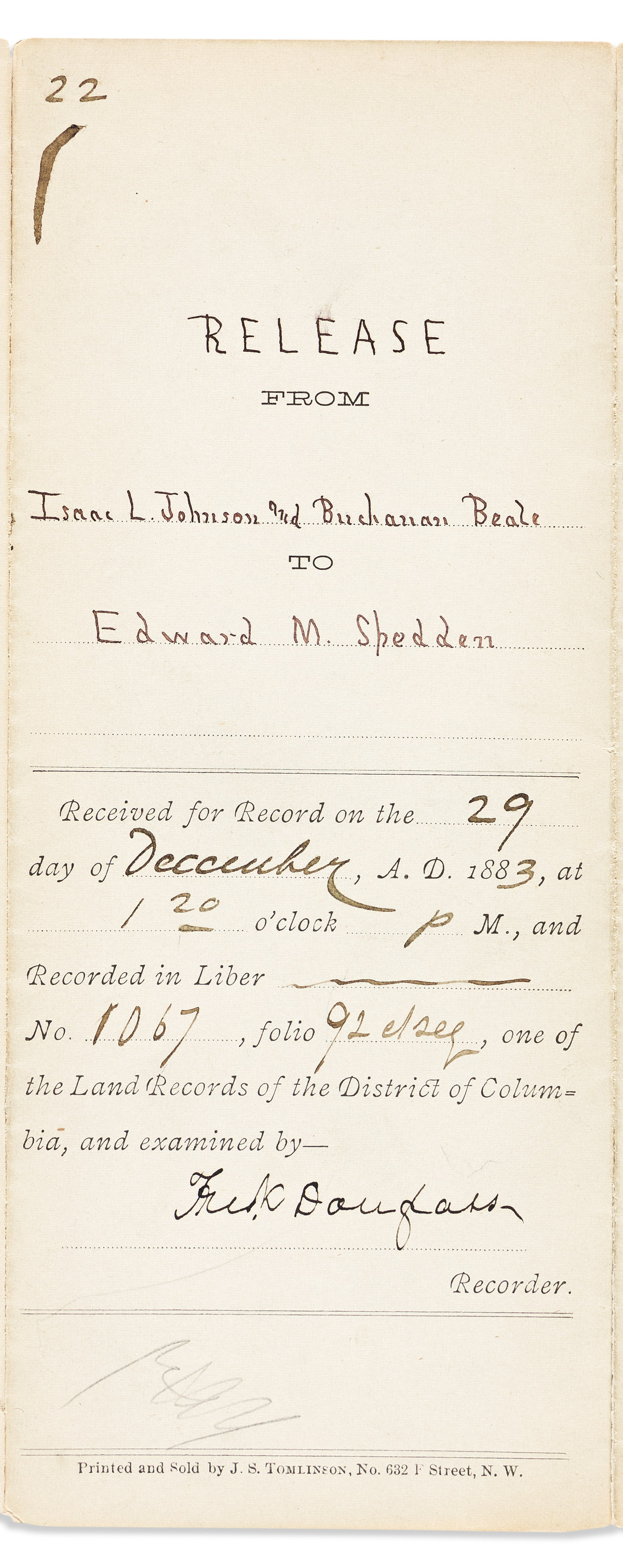 (CIVIL RIGHTS.) DOUGLASS, FREDERICK. Partly-printed endorsement Signed, Fredk Douglass, as Recorder of Deeds, certifying a deed